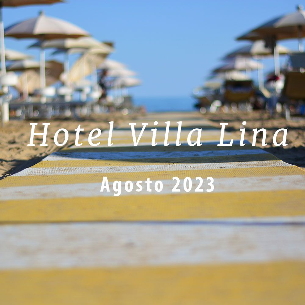 Offerta Hotel Villa Lina Agosto